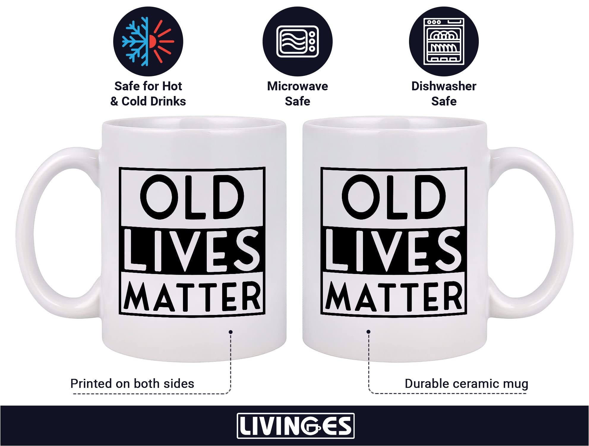 Old Lives Matter Mug – 11oz Coffee Mug for Elderly